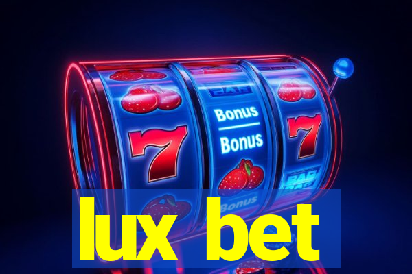 lux bet